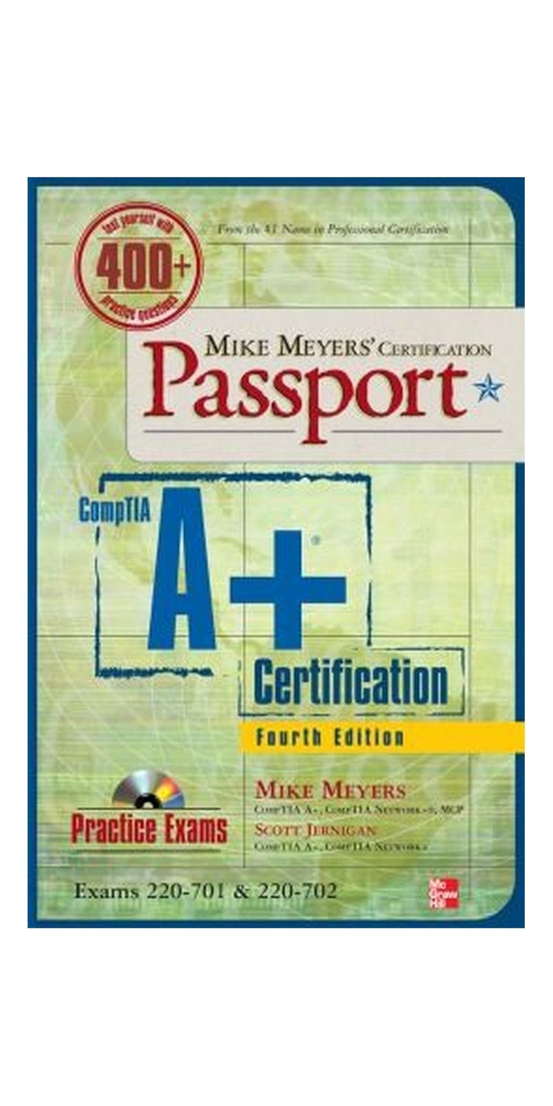 Comptia A Certification Exams 220701 220702 | Paperback | Published by McGraw-Hill/Osborne Media