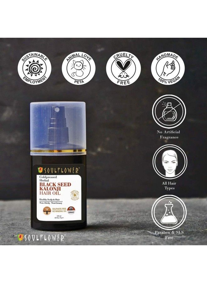 Soulflower Black Seed Kalonji Oil 120Ml 100% Purenatural And Coldpressed For Hairgrowth And Hair Fall Control - Image 4