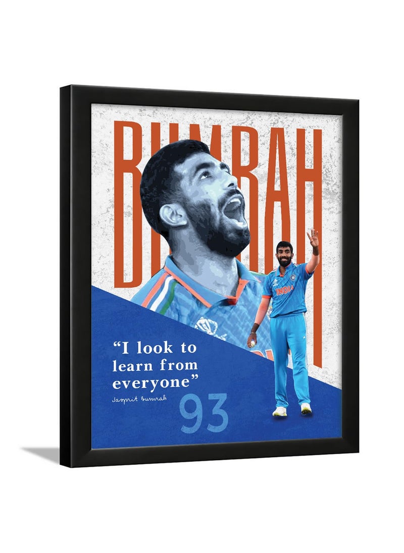 Chaka Chaundh Chaka Chaundh I look to learn from everyone Jasprit Bumrah framed poster Jasprit Bumrah quotes motivational quotes frames poster with frame Cricket Quotes wall frames 14 X 11 Inches 