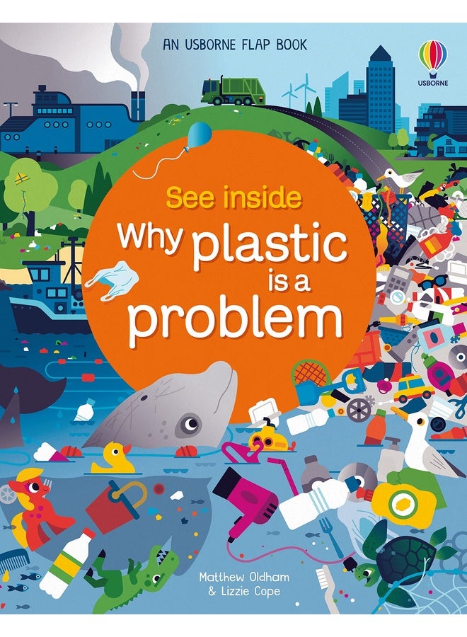 See Inside Why Plastic Is A Problem