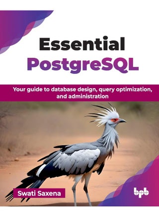 Essential PostgreSQL: Your guide to database design, query optimization, and administration (English Edition) - pzsku/ZA40DCD9AE673519EEC73Z/45/1749823855/767bacf1-4c53-48ba-b44e-b2cc5d453e2a