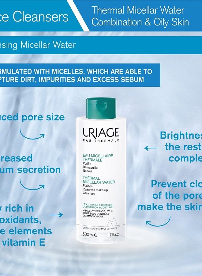 Uriage Thermal Micellar Water Combination & Oily Skin 17 fl.oz. | Cleansing Micellar Water - Image 2