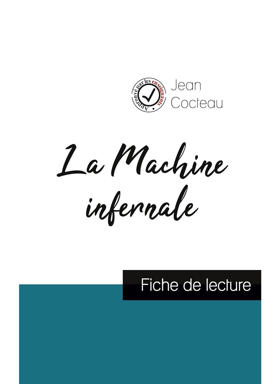 La Machine infernale de Jean Cocteau (fiche de lecture et analyse complète de l'oeuvre)  - Image 1
