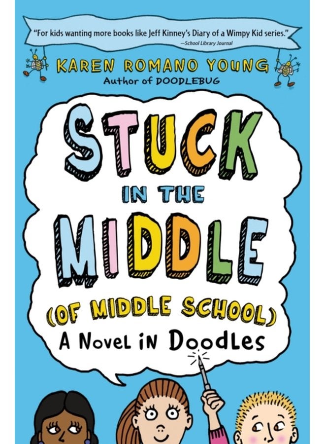 Stuck in the Middle of Middle School - Paperback
