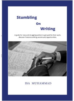 Stumbling on Writing