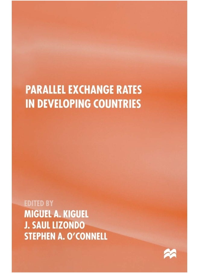 Parallel Exchange Rates in Developing Countries 