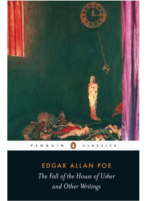 The Fall of the House of Usher and Other Writings