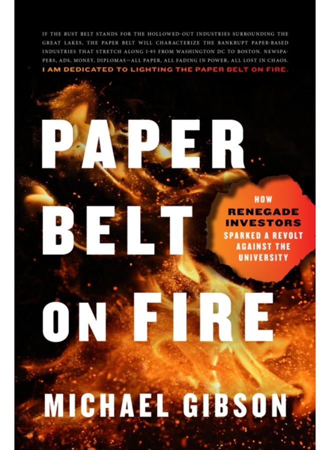 Paper Belt on Fire : The Fight for Progress in an Age of Ashes 