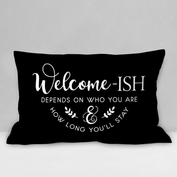 FUNNY WELCOMEISH SOFT THROW PILLOW COVER RUSTIC WELCOMEISH DECORATIVE PILLOWCASE FARMHOUSE WELCOME ISH DECOR DECORATIONS FOR HOME COUCH SOFA LIVING ROOM 12 X 20 INCH