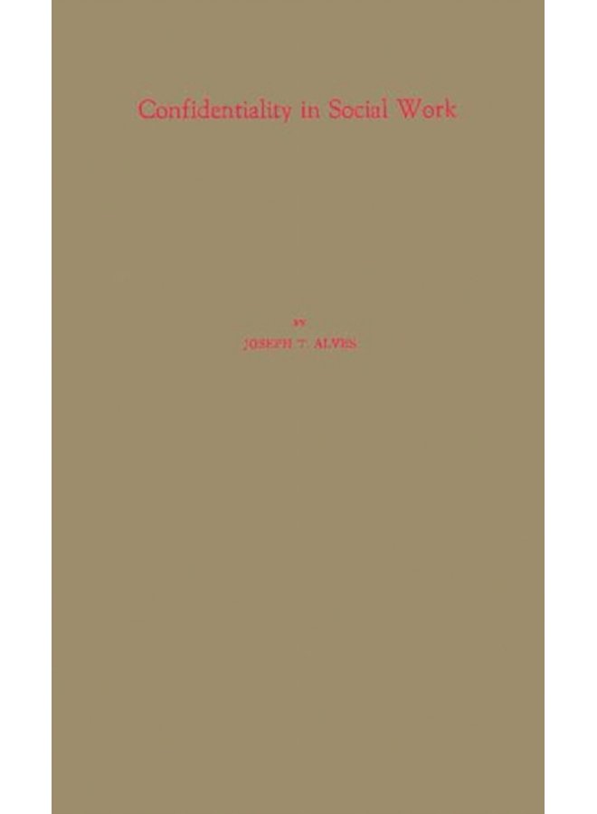 Confidentiality in Social Work - Hardback