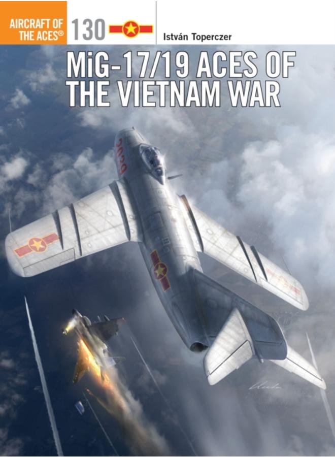 MiG-17/19 Aces of the Vietnam War 