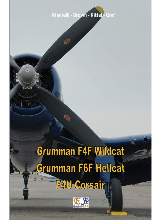 Grumman F4F Wildcat - Grumman F6F Hellcat - F4U Corsair  - Image 1