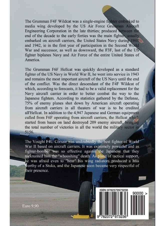 Grumman F4F Wildcat - Grumman F6F Hellcat - F4U Corsair  - Image 2