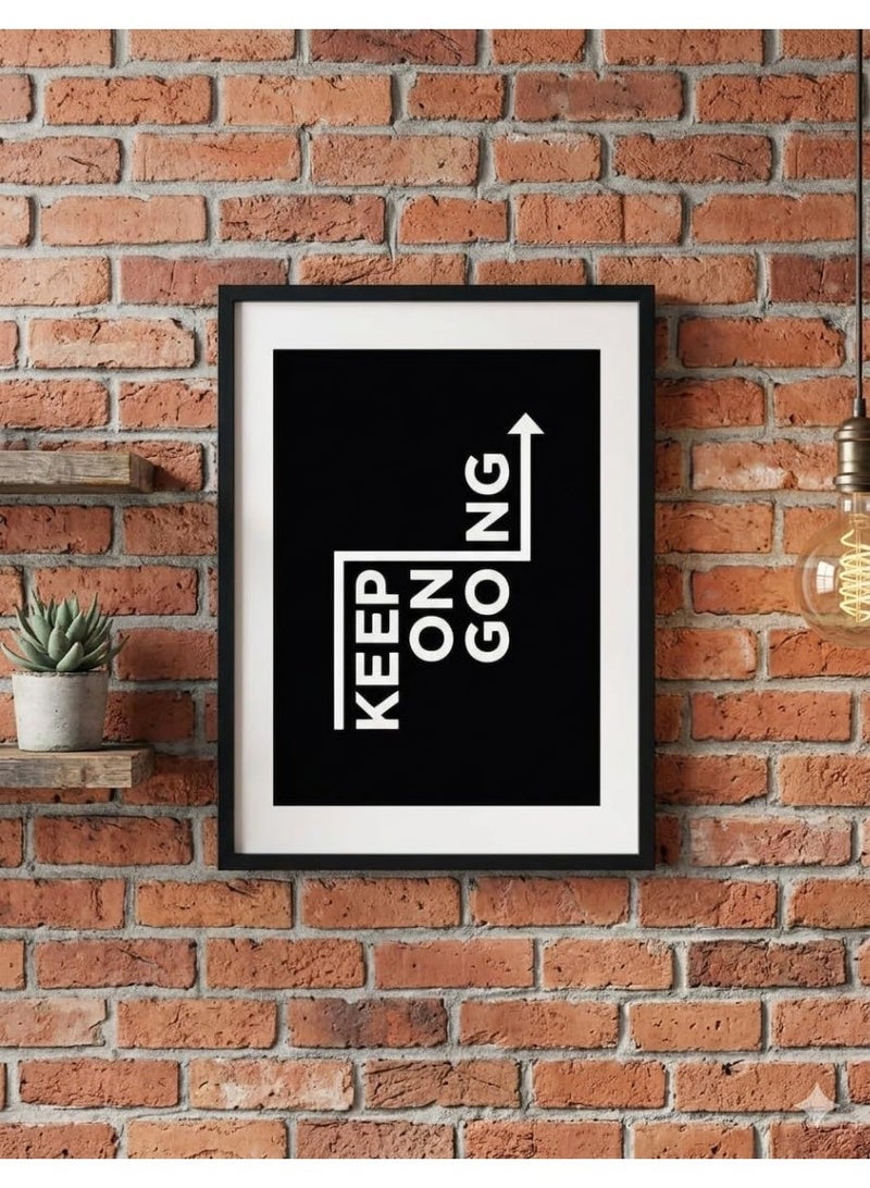 لوحة جدارية بإطار مكتوب عليها عبارة تحفيزية "استمر في التقدم" باللونين الأسود والأبيض، مقاس 43×55 سم | ديكور جداري ملهم لغرفة المعيشة والمكتب وغرفة النوم - Image 5