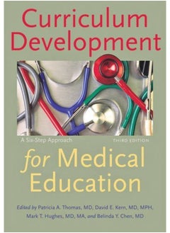 Curriculum Development for Medical Education: A Six-Step Approach  - Image 2