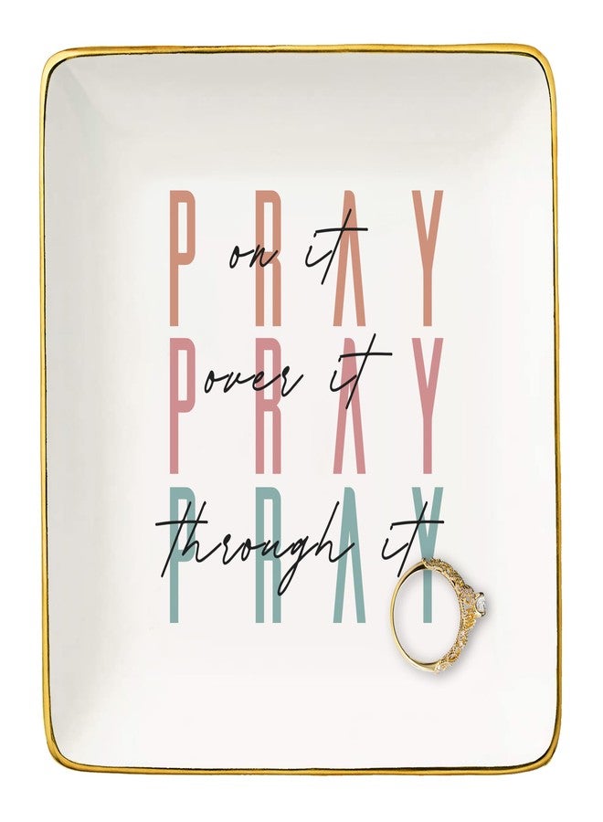 NZY Inspirational Christian Scripture Religious Bible Verse Reminder Gift for Women,Affirmation Positive Birthday Christmas Gift-Encouragement Jewelry Tray Trinket Holder Ring Dish-Pray on It - Image 1