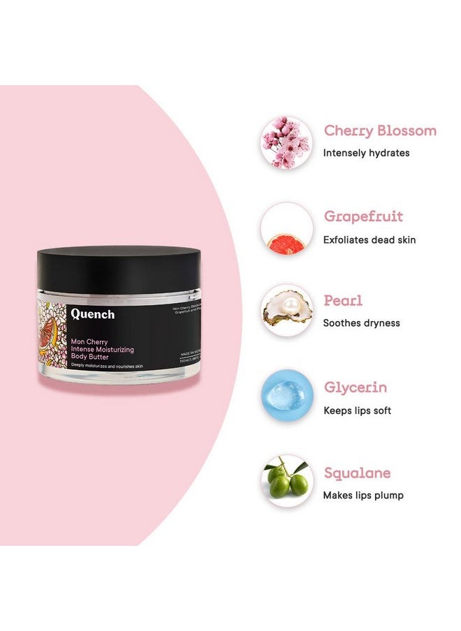 Quench Mon Cherry Intense Moisturizing Body Butter Antioxidant And Moisture Rich Korean Body Cream Ultrahydrating With Cherry Blossom Pearl Extracts & Squalene 100Ml - pzsku/ZA42FC4E23CFDF1686E05Z/45/_/1720853241/71660a92-fcc7-4b7a-bdfb-28911f570cfe