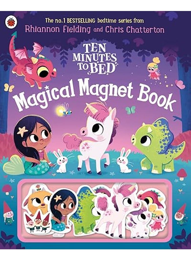 Ten Minutes to Bed: Magical Magnet Book
