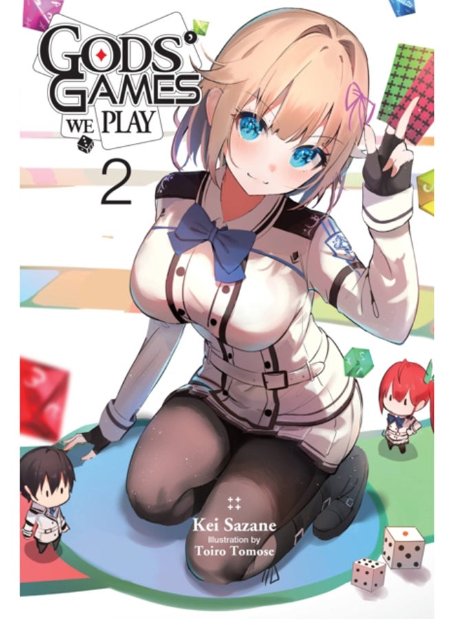 Gods' Games We Play, Vol. 2 (light novel) 