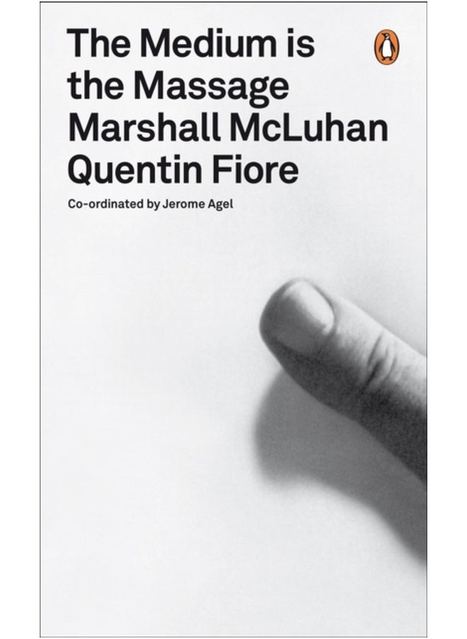 The Medium is the Massage An Inventory of Effects 