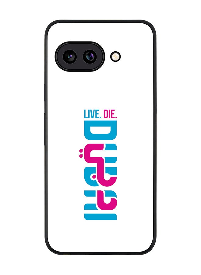 Stylizedd For Google Pixel 9a Case,Slim fit Camera Protection, Shockproof Thin Phone cover  - Live Die DUBAI