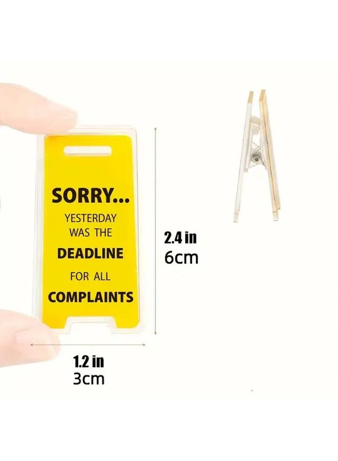 1 2x2 4 Inch Acrylic Desk Plate Sign Sorry Yesterday Was The Deadline For All Complaints Durable Office Desk Accessory Ideal Gift For Coworkers And Friends - Image 5