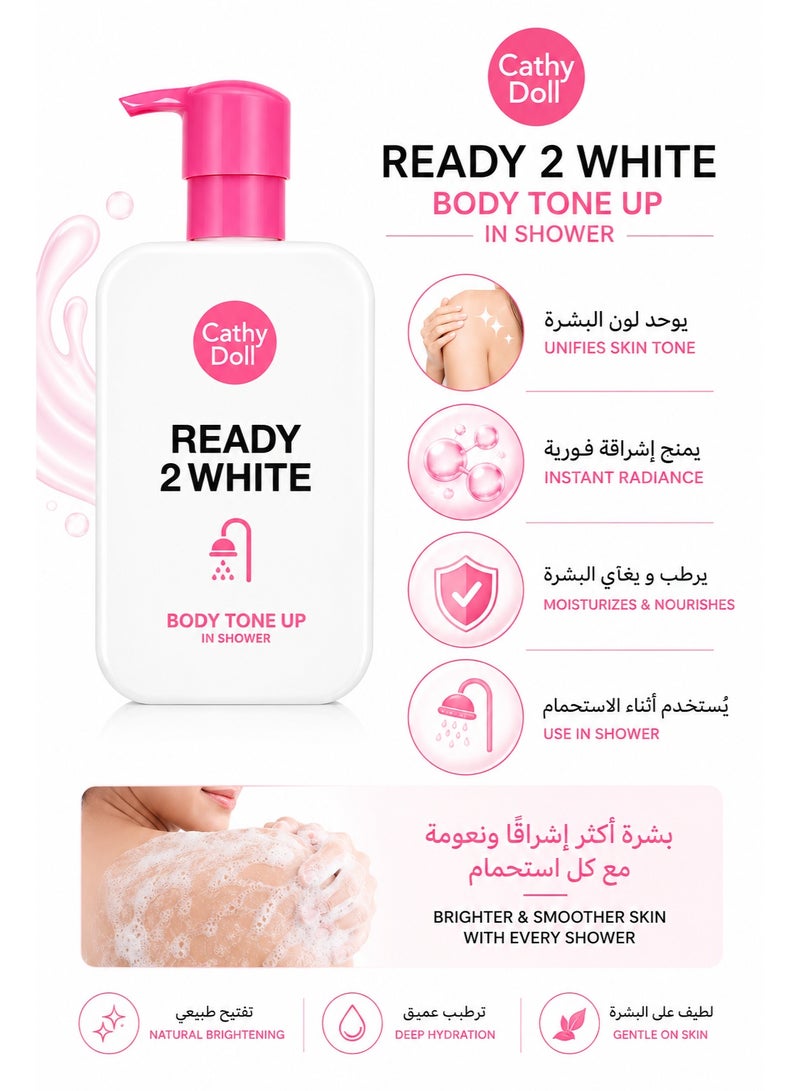 Cathy Doll Ready 2 White Body Tone Up In Shower 400ml - Image 2