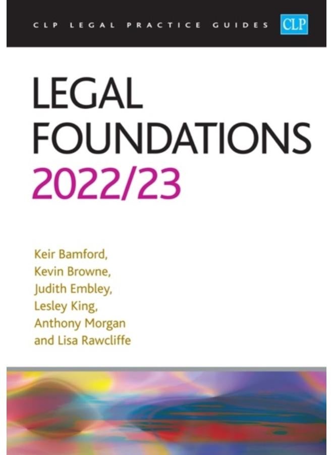 Legal Foundations 2022/2023 : Legal Practice Course Guides (LPC) 