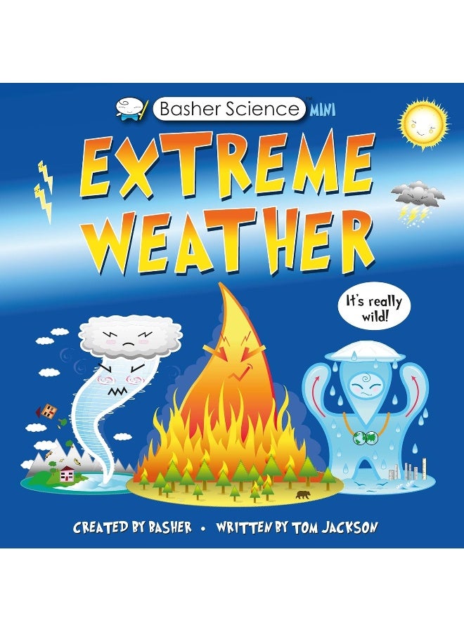 Basher Science Mini: Extreme Weather: It's really wild!  - Image 1