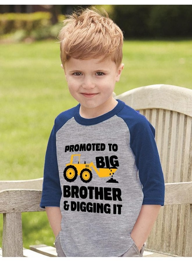 Tstars Promoted to Big Brother & Digging It Shirt Construction Bulldozer Sibling Toddler Kids Raglan T-Shirt 3T Blue - Image 3