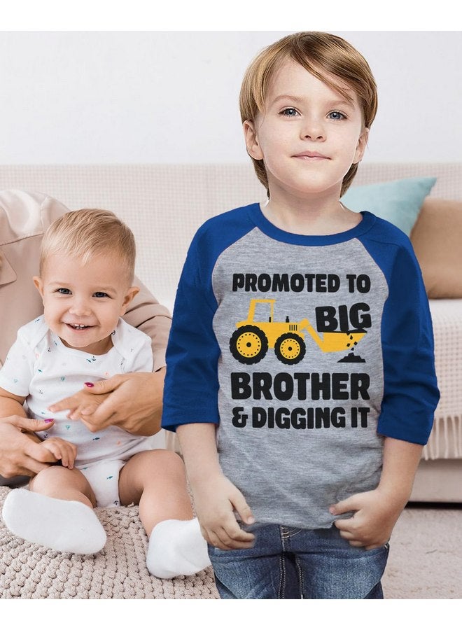 Tstars Promoted to Big Brother & Digging It Shirt Construction Bulldozer Sibling Toddler Kids Raglan T-Shirt 3T Blue - Image 2