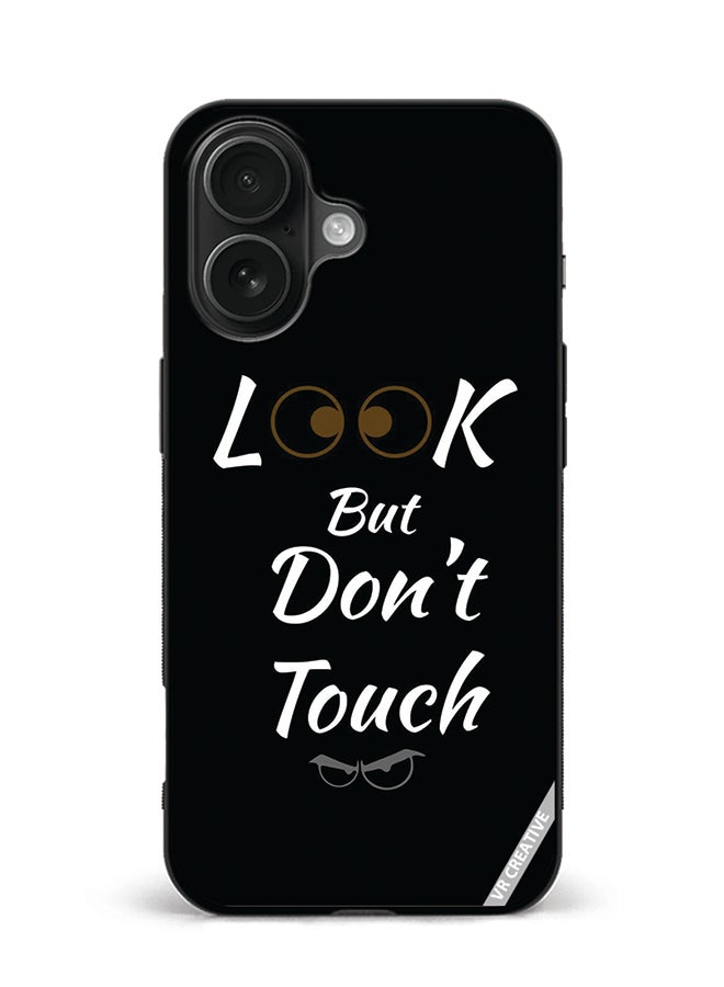 Protective Case Cover For Apple iPhone 16 Plus Look But Don'T Touch Design Multicolour