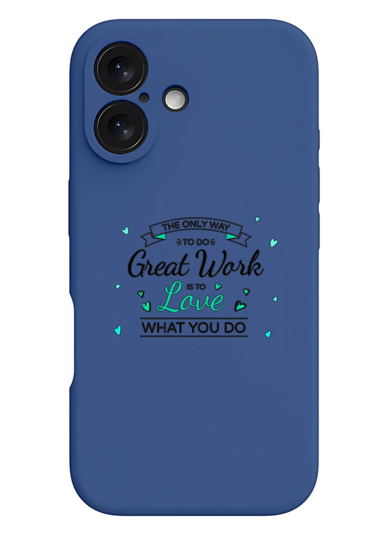 Theodor iPhone 16 Blue Protective Slim Fit Case Liquid Silicone Cover with Full Body Protection Anti-Scratch Shockproof Case For iPhone - Love what you do - Image 1