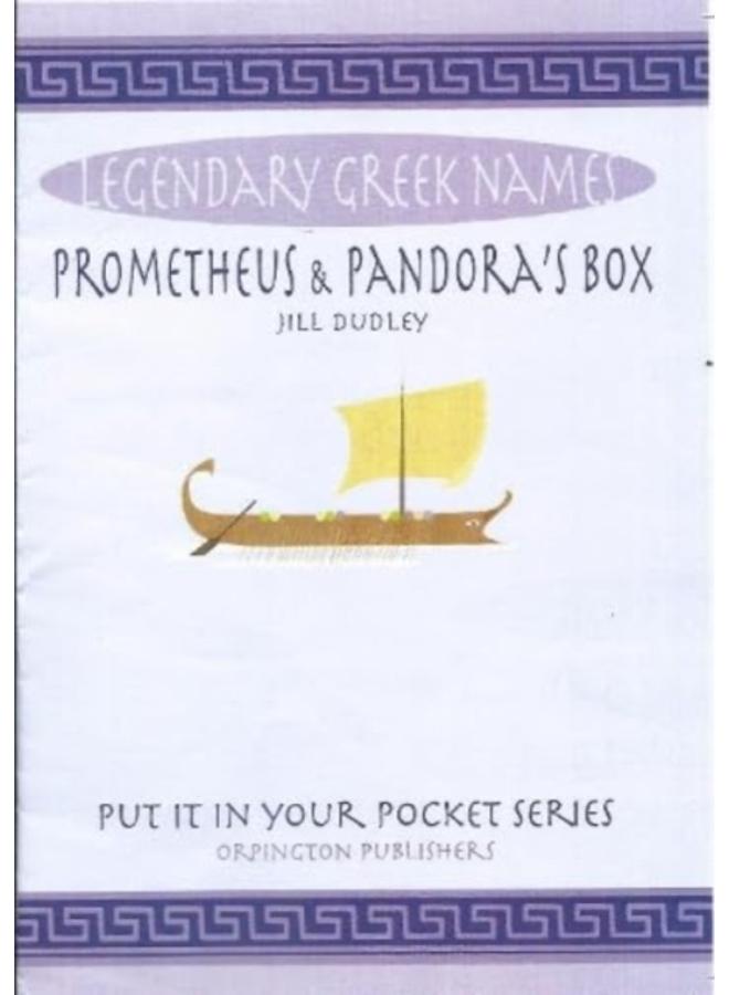 Prometheus & Pandora's box : Legendary Greek names 