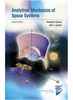 Analytical Mechanics of Space Systems 