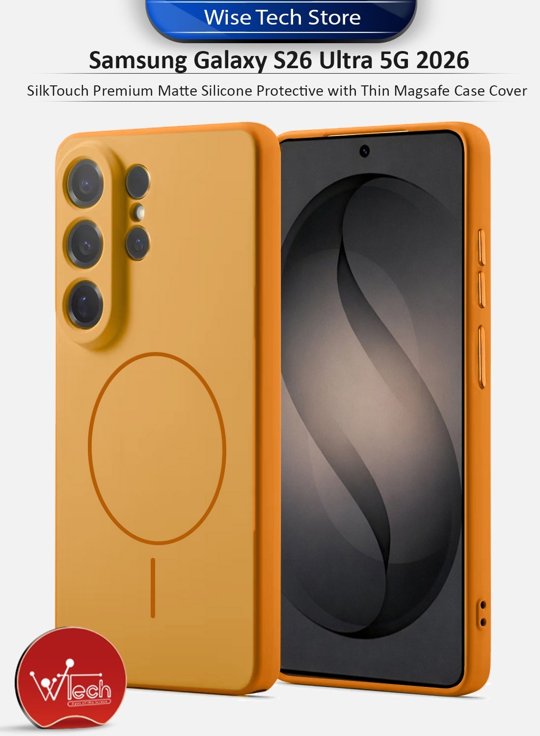 Wtech Samsung Galaxy S26 Ultra 5G 2026 SilkTouch Premium Matte Silicone Protective with Thin Magsafe (MCMPMN) - Orange