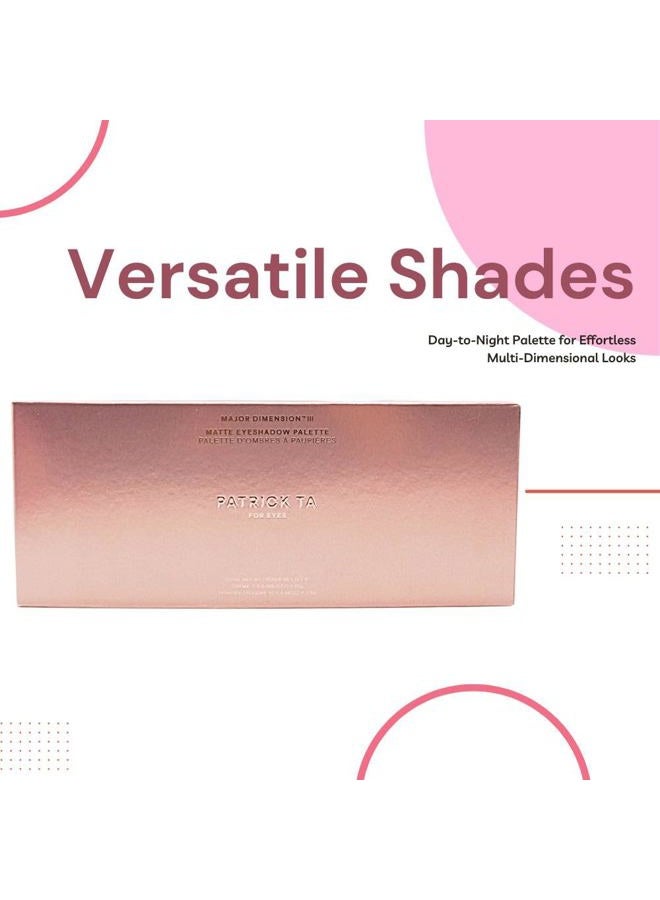 Patrick Ta Major Dimension III Matte Eyeshadow Palette - Image 4