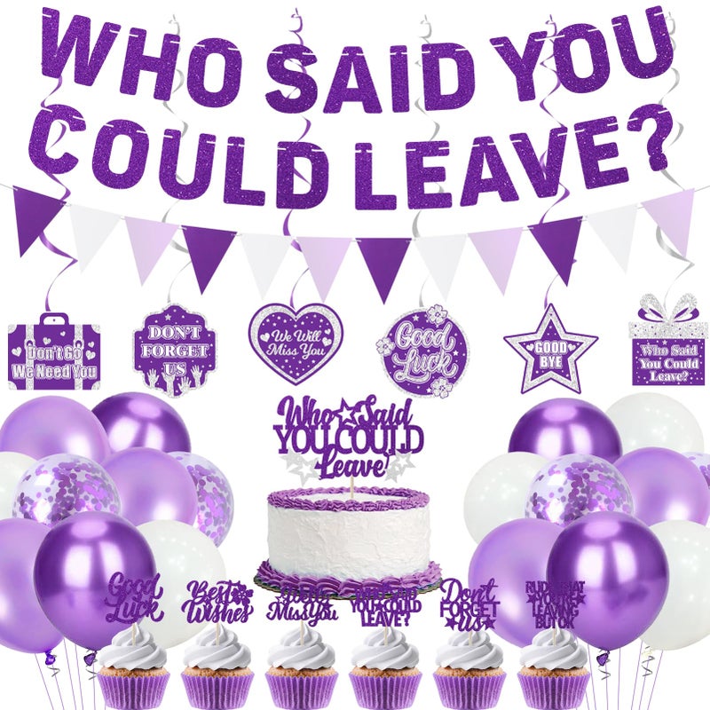 Roetyce Farewell Party Decorations Purple Silver Who Said You Could Leave Banner Cake Toppers Balloons Hanging Swirls Going Away Retirement Leaving Party Decorations Coworker Goodbye Party Supplies - Image 2
