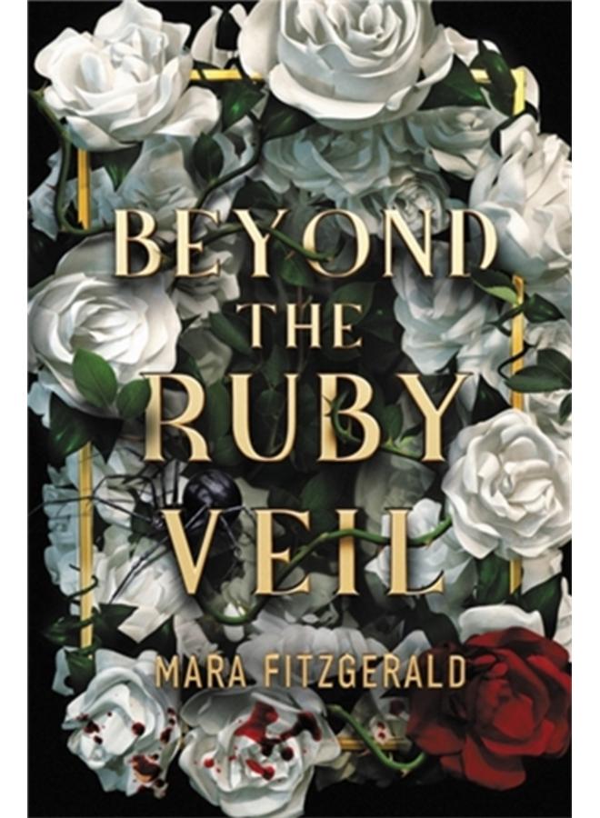 Beyond the Ruby Veil 