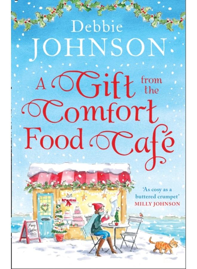 A Gift from the Comfort Food Cafe : Book 5