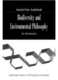 Biodiversity and Environmental Philosophy: An Introduction 