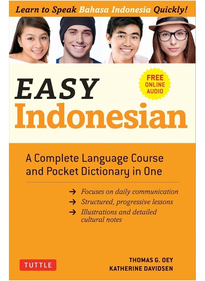 Easy Indonesian: A Complete Language Course and Pocket Dictionary in One (Free Companion Online Audio) 
