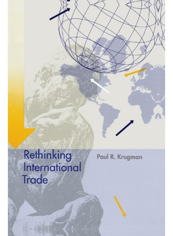 Rethinking International Trade  The MIT Press   Ed   1 
