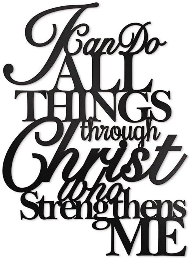 BLIND SHOP I Can Do All Things Through Christ Metal Wall Art, Philippians 4 13 Christ Home Decor I Can Do All Things Through Christ Who Strengthens Me Religious Scripture - Image 1