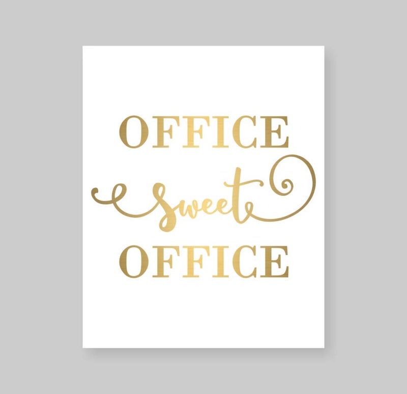 Susie Arts 8X10 Unframed Office Sweet Office Real Gold Foil Wall Art Print Poster Work Inspirational Motivational Quote Gold Decor Christmas Gift V169 - Image 2