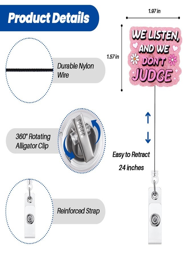 BEZTN We Listen and We Don't Judge Funny Badge Reel, Cute Retractable ID Card Badge Holder, Name Tag Work Badge Clips for Office Workers Hr Nurse Therapist Counselors MA Nursing Student - Image 4
