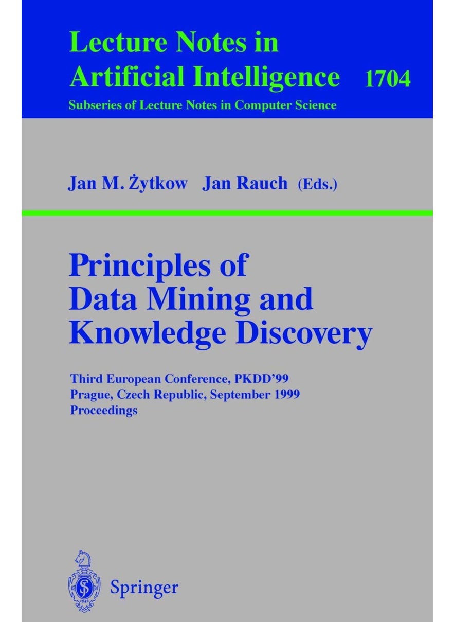 Principles of Data Mining and Knowledge Discovery: Third European Conference, PKDD'99 Prague, Czech Republic, September 15-18, 1999 Proceedings 