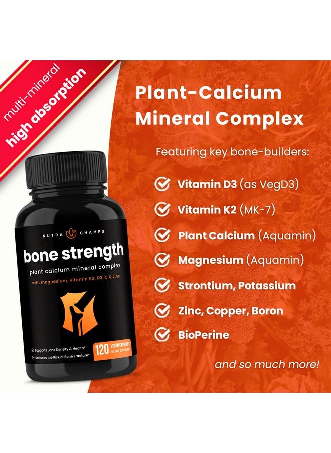 NutraChamps Bone Strength Supplements ; Plant Based Calcium Supplement 600Mg ; Vitamin D3 2000 Iu K2 Magnesium Potassium Zinc Boron & Strontium ; Whole Food Supplement For Bone Health ; 120 Vegan Capsules  - Image 4