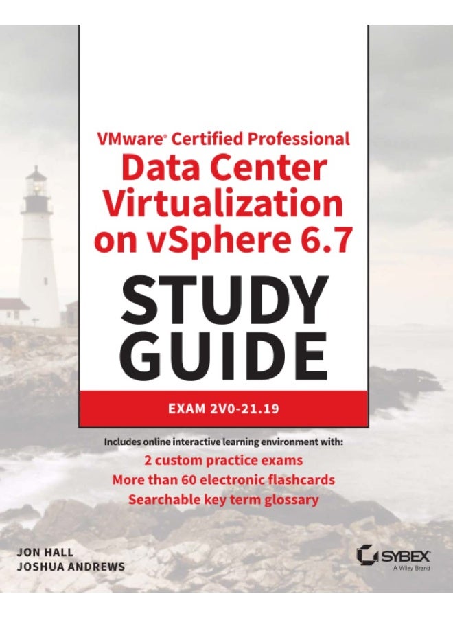 VMware Certified Professional Data Center Virtualization on vSphere 6.7 Study Guide: Exam 2V0-21.19 - Image 1