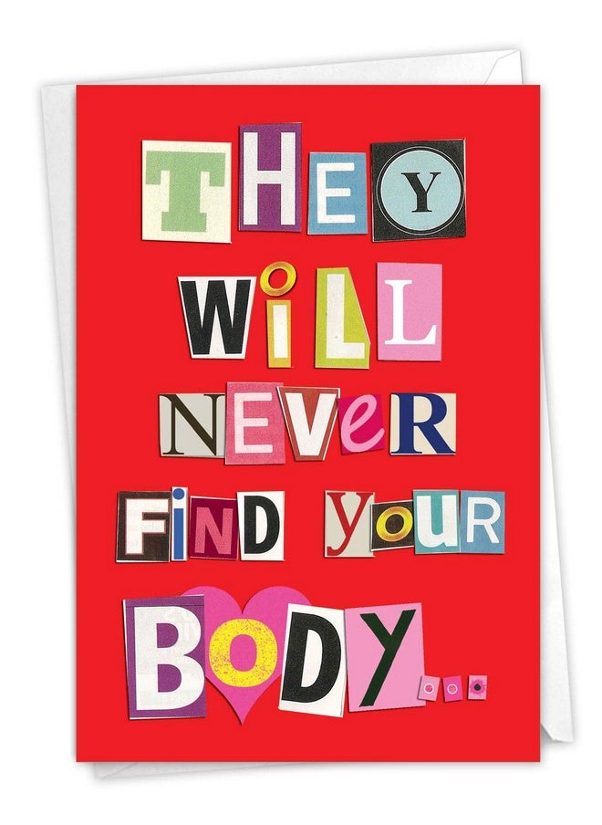 NobleWorks - Happy Anniversary Greeting Card Funny Romantic Wedding Anniversary Card For Husband Or Wife Humor Couple'S Anniversary Wedding Card Never Find Your Body C5456Ang - Image 1